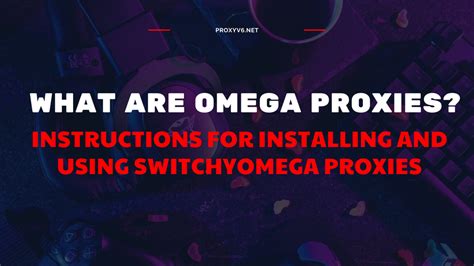 omega proxy